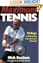 Maximum Tennis:10 Keys to Unleashing Your On-Court Potential