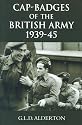 Cap-badges of the British Army 1939-1945