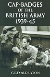 Cap-badges of the British Army 1939-1945