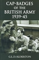 Cap-badges of the British Army 1939-1945
