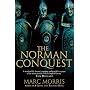 The Norman Conquest by Marc Morris