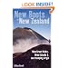 New Boots in New Zealand: Nine Great Walks, Three Islands and One Tramping Virgin