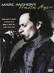 Marc Anthony: Hasta Ayer