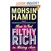 How To Get Filthy Rich In Rising Asia