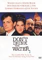 Don't Drink the Water