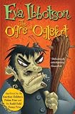 The Ogre of Oglefort by Eva Ibbotson (Unabridged, 4 Feb 2011) Paperback
