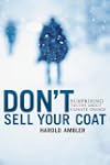 Don't Sell Your Coat: Surprising Trut...