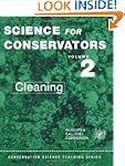 The Science For Conservators Series:...