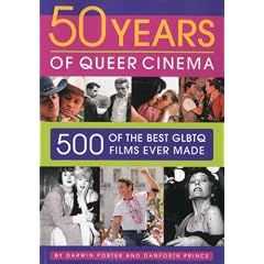 (50 Years of Queer Cinema: 500 of the Best Gay, Lesbian, Bisexual, Transgendered, and Queer Questioning Films Ever Made) By Porter, Darwin (Author) Paperback on (05 , 2010)