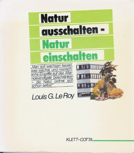 Natur ausschalten - Natur einschalten (in German)