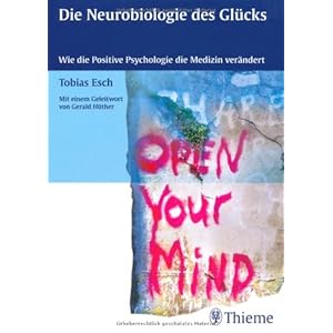 Die Neurobiologie des Glücks: Wie die Positive Psychologie die Medizin verändert