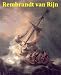 Books : 200 Color Paintings of Rembrandt van Rijn - Dutch Painter and Etcher (July 15, 1606 - October 4, 1669)