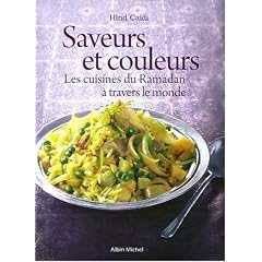 Saveurs et couleurs : Les cuisines du Ramadan � travers le monde