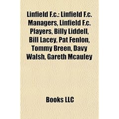 Linfield F.C.: Linfield F.C. Managers, Linfield F.C. Players, Billy Liddell, Bill Lacey, Pat Fenlon, Tommy Breen, Davy Walsh, Gareth