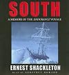 South: A Memoir of the Endurance Voyage