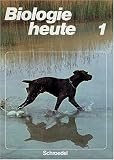 Produkt-Bild: Biologie heute - 5./6. Schuljahr: Biologie heute, Sekundarstufe I, bisherige Ausgabe, Bd.1, Ein Lehrbuch und Arbeitsbuch