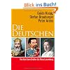 Die Deutschen II: Von Karl dem Gro�en bis Rosa Luxemburg