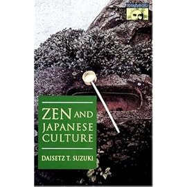 Zen and Japanese Culture (Mythos: the Princeton/Bollingen Series in World Mythology)