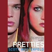 Pretties: Uglies, Book 2 | [Scott Westerfeld]