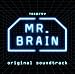 TBS系ドラマ「MR.BRAIN」オリジナル・サウンドトラック