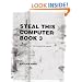 Steal This Computer Book 3: What They Won't Tell You About the Internet