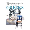 Xenophobe's Guide to the Greeks