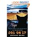 Dog on It: A Chet and Bernie Mystery