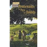 Promenades au pays des Hobbits : Itin�raires � travers la Comt� de J.R.R. Tolkienpar Jean-Rodolphe Turlin