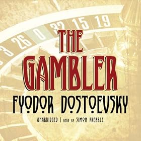 The Gambler (Unabridged)