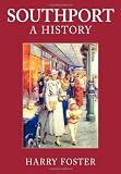 Southport : a history