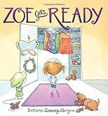 Zoe Gets Ready
