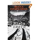 Hielo negro (Spanish Edition)