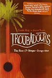 Troubadours: the Rise of the Singer-Songwriter [DVD]