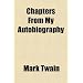 Chapters From My Autobiography