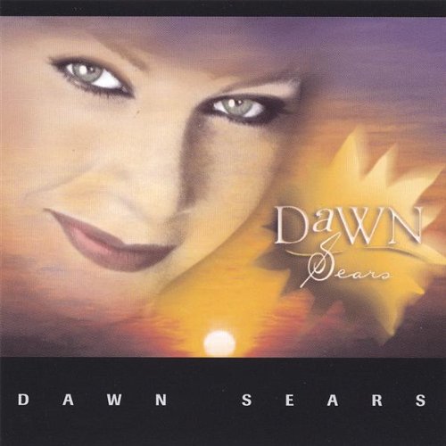 Dawn Sears - Dawn Sears - Zortam Music