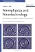 Nanophysics and Nanotechnology: An Introduction to Modern Concepts in Nanoscience (Physics Textbook)