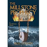 The Millstone Prophecy