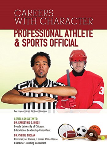 Professional Athlete & Sports Official (Careers With Character)