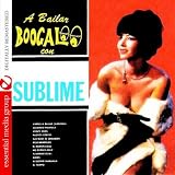 A Bailar Boogaloo Con La Sublime (Digitally Remastered)