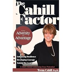 The Cahill Factor: Turning Adversity into Advantage