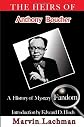 Heirs of Anthony Boucher, The: A History of Mystery Fandom