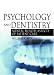 Book Psychology And Dentistry: Mental Health Aspects Of Patient Care