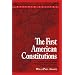 The First American Constitutions: Republican Ideology and the Making of the State Constitutions in the Revolutionary Era