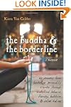 The Buddha and the Borderline: My Rec...