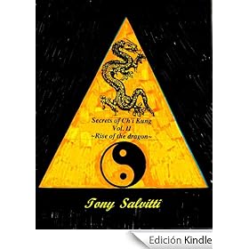 Secrets of Ch'i Kung ~Rise of the dragon Vol. II