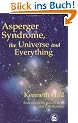 Asperger's Syndrome: Kenneth's Book: The Universe and Everything