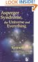 Asperger Syndrome, the Universe and Everything