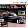 Funeral Service & Flower Cars Photo Archive