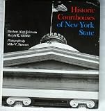 Historic courthouses of New York State : 18th and 19th century halls of justice across the Empire State