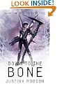 Down to the Bone (Quantum Gravity, Book 5)